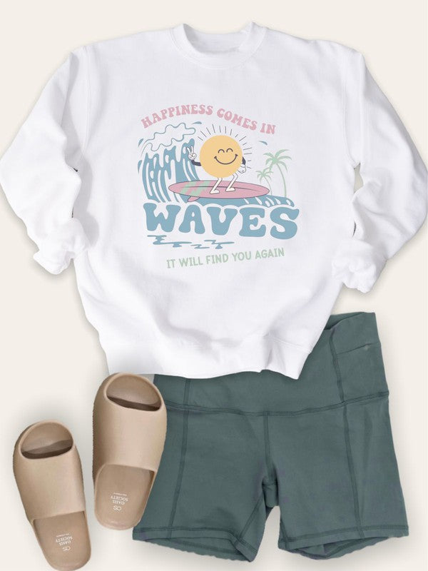 Happiness Comes in Waves Sweatshirt