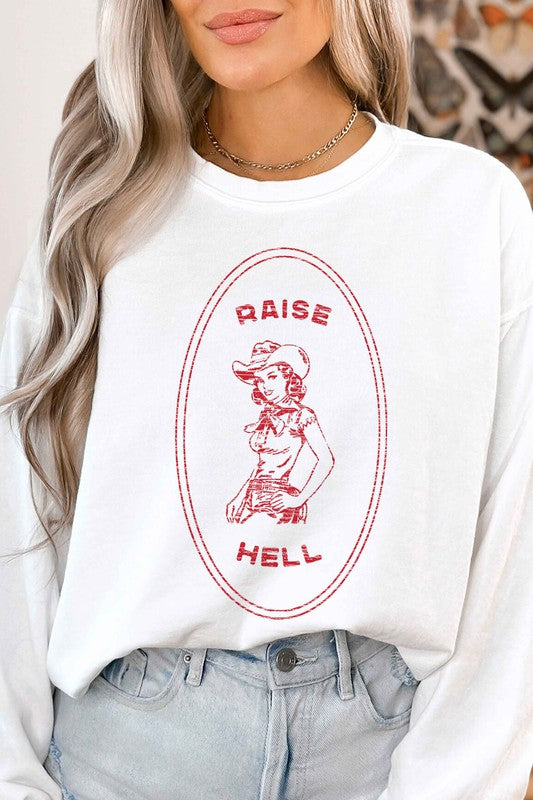 Raise Hell Country Cowgirl Western Sweatshirt