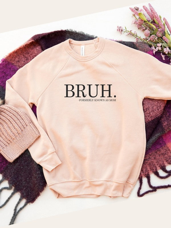 Bruh Formerly Known as Mom Premium Sweatshirt