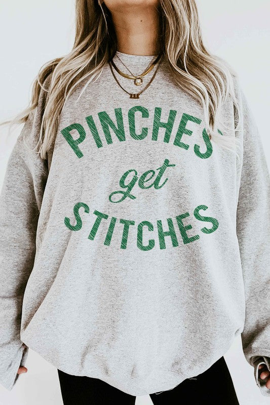 Pinches Get Stitches Sweatshirt